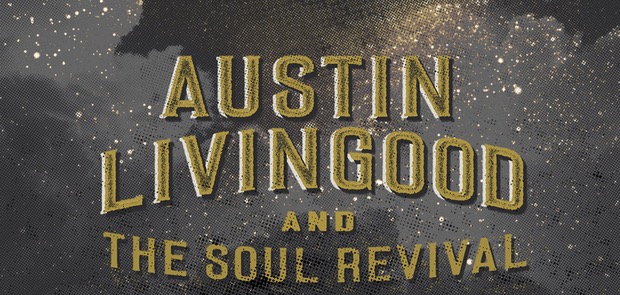 Austin Livingood and The Soul Revival